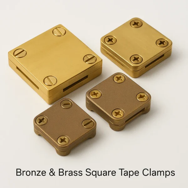 Bronze and Brass Square tape clamps